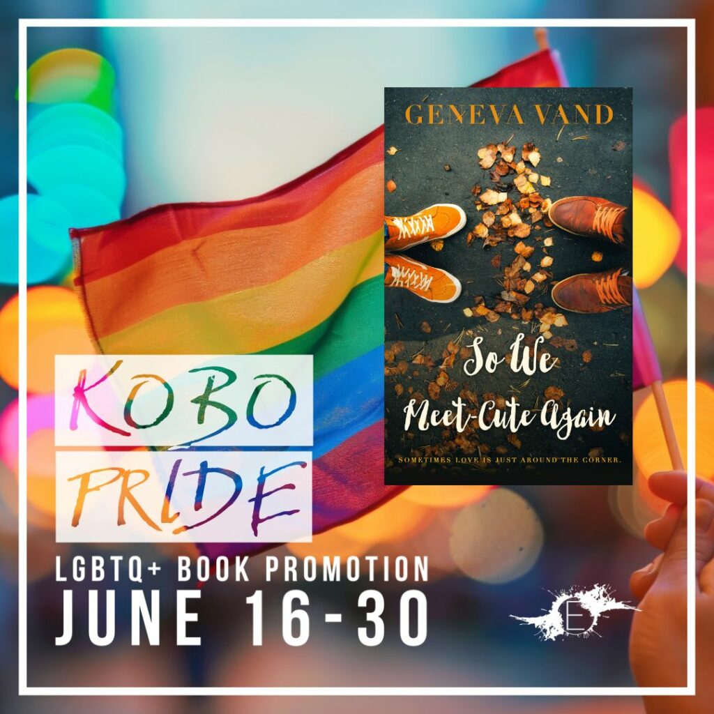 image for kobo pride promotion. pride flag in background with cover image from So We Meet-cute Again by Geneva Vand and the text kobo pride lgbtq+ book promotion june 16-30