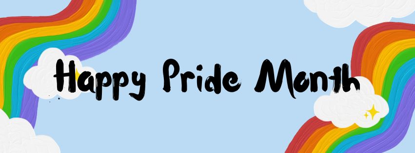 blue sky with painted rainbows and clouds and the text happy pride month